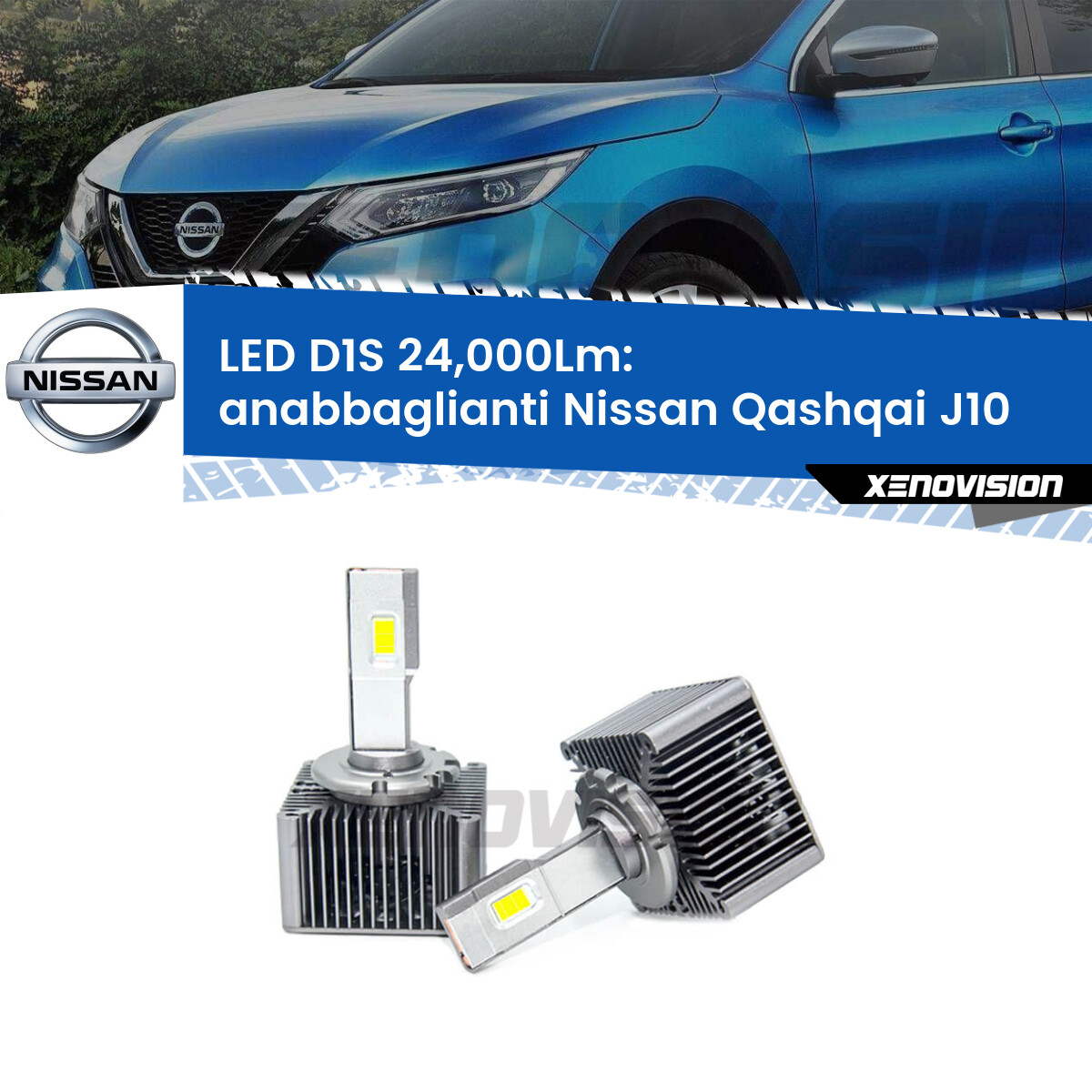 Anabbaglianti LED D1S 24,000Lm per Nissan Qashqai J10 2010 - 2013