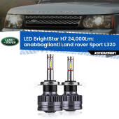 0 Anabbaglianti LED H7 24,000Lm per Land rover Sport L320 2005 - 2013 H7: Kit LED BrightStar 24.000Lm