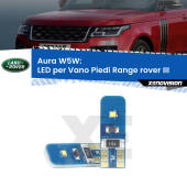 0 Aura W5W: LED per Vano Piedi Range rover III (L322) 2002 -2012 FINE SERIE: NO GARANZIA T10 (W5W) Aura Kit LED Premium chip 5700K - FINE SERIE: No garanzia
