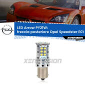 0 Freccia posteriore LED Opel Speedster E01 2000 - 2006: PY21W Arrow PY21W: Lampadina frecce LED No-Hyperflash Arrow