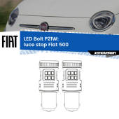 0 Luce Stop LED Fiat 500 2007 - 2022: P21W Bolt P21W: LED Bolt Rossi (Coppia)