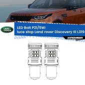 0 Luce Stop LED Land rover Discovery III L319 2004 - 2009: P21/5W Bolt P21/5W: LED Bolt Rossi (Coppia)