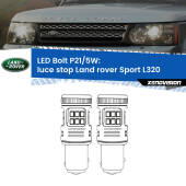 0 Luce Stop LED Land rover Sport L320 2005 - 2009: P21/5W Bolt P21/5W: LED Bolt Rossi (Coppia)