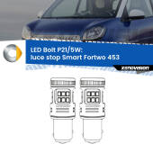 0 Luce Stop LED Smart Fortwo 453 2014 in poi: P21/5W Bolt P21/5W: LED Bolt Rossi (Coppia)