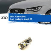 0 Luci Cortesia LED per Audi A1  2010 - 2018: Aura w5w W5W: lampadina LED Aura 6000k