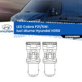 0 Luci diurne LED Hyundai H350  2015 in poi: P21/5W Cobra P21/5W: LED Cobra 6000k (Coppia)