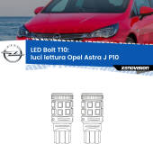 0 Luci Lettura LED Opel Astra J P10 2009 - 2015: T10 Bolt T10: LED Bolt 6000k (Coppia)