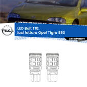 0 Luci Lettura LED Opel Tigra S93 1994 - 2000: T10 Bolt T10: LED Bolt 6000k (Coppia)
