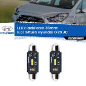 0 Luci Lettura LED per Hyundai IX20 JC 2010 in poi: C5W BlackForce 36mm (Coppia) C5W 36mm: LED Blackforce 6000k (Coppia)