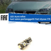 0 Luci Vano Portaoggetti LED per Fiat Ulysse 179 2002 - 2011: Aura w5w W5W: lampadina LED Aura 6000k