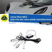 0 Placche LED vano piedi cambiacolore bluetooth per Lotus Elise Mk3 2010 - 2022 Kit 4 Placche LED Cambiacolore RGB Bluetooth Vano piedi e Abitacolo