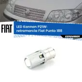 0 Retromarcia LED Fiat Punto 188 1999 - 2010: P21W Kannon P21W: Lampadina retromarcia LED Kannon