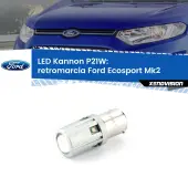 0 Retromarcia LED Ford Ecosport II 2012 - 2016: P21W Kannon P21W: Lampadina retromarcia LED Kannon