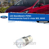 0 Retromarcia LED Ford S-max WS, WA6 2006 - 2014: P21W BackBeam P21W: Led BackBeam v2.0 Cannone Luce Retromarcia Canbus