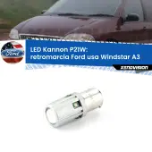0 Retromarcia LED Ford usa Windstar A3 1995 - 2000: P21W Kannon P21W: Lampadina retromarcia LED Kannon