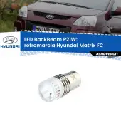 0 Retromarcia LED Hyundai Matrix FC 2001 - 2010: P21W BackBeam P21W: Led BackBeam v2.0 Cannone Luce Retromarcia Canbus