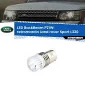 0 Retromarcia LED Land rover Sport L320 2005 - 2013: P21W BackBeam P21W: Led BackBeam v2.0 Cannone Luce Retromarcia Canbus