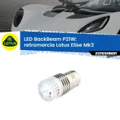 0 Retromarcia LED Lotus Elise Mk3 2010 - 2022: P21W BackBeam P21W: Led BackBeam v2.0 Cannone Luce Retromarcia Canbus
