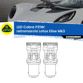 0 Retromarcia LED Lotus Elise Mk3 2010 - 2022: P21W Cobra P21W: LED Cobra 6000k (Coppia)