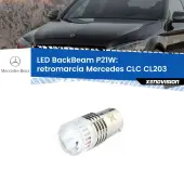 0 Retromarcia LED Mercedes CLC CL203 2008 - 2011: P21W BackBeam P21W: Led BackBeam v2.0 Cannone Luce Retromarcia Canbus