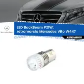0 Retromarcia LED Mercedes Vito W447 prima serie: P21W BackBeam P21W: Led BackBeam v2.0 Cannone Luce Retromarcia Canbus