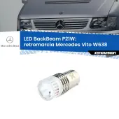 0 Retromarcia LED Mercedes Vito W638 1996 - 2003: P21W BackBeam P21W: Led BackBeam v2.0 Cannone Luce Retromarcia Canbus