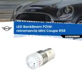 0 Retromarcia LED Mini Coupe R58 2011 - 2010: P21W BackBeam P21W: Led BackBeam v2.0 Cannone Luce Retromarcia Canbus