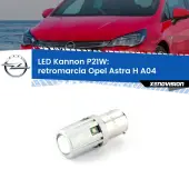 0 Retromarcia LED Opel Astra H A04 2004 - 2014: P21W Kannon P21W: Lampadina retromarcia LED Kannon
