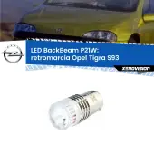 0 Retromarcia LED Opel Tigra S93 1994 - 2000: P21W BackBeam P21W: Led BackBeam v2.0 Cannone Luce Retromarcia Canbus