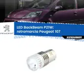 0 Retromarcia LED Peugeot 107 2005 - 2014: P21W BackBeam P21W: Led BackBeam v2.0 Cannone Luce Retromarcia Canbus