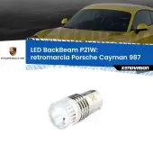 0 Retromarcia LED Porsche Cayman 987 2005 - 2008: P21W BackBeam P21W: Led BackBeam v2.0 Cannone Luce Retromarcia Canbus