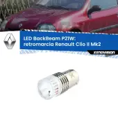 0 Retromarcia LED Renault Clio II Mk2 1998 - 2004: P21W BackBeam P21W: Led BackBeam v2.0 Cannone Luce Retromarcia Canbus