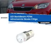 0 Retromarcia LED Skoda Citigo 2011 in poi: P21W BackBeam P21W: Led BackBeam v2.0 Cannone Luce Retromarcia Canbus