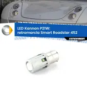 0 Retromarcia LED Smart Roadster 452 2003 - 2005: P21W Kannon P21W: Lampadina retromarcia LED Kannon