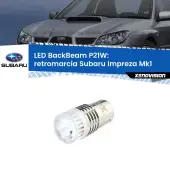 0 Retromarcia LED Subaru Impreza Mk1 1992 - 2000: P21W BackBeam P21W: Led BackBeam v2.0 Cannone Luce Retromarcia Canbus