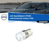 0 Retromarcia LED Volvo V40 2012 - 2015: P21W BackBeam P21W: Led BackBeam v2.0 Cannone Luce Retromarcia Canbus