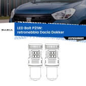 0 Retronebbia LED Dacia Dokker 2012 in poi: P21W Bolt P21W: LED Bolt Rossi (Coppia)