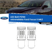 0 Retronebbia LED Ford Focus Mk2 faro rosso: P21W Bolt P21W: LED Bolt Rossi (Coppia)
