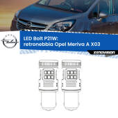 0 Retronebbia LED Opel Meriva A X03 2003 - 2010: P21W Bolt P21W: LED Bolt Rossi (Coppia)