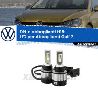 Abbaglianti LED H15 Canbus per VW Golf 7 (Mk7) 2012 -2019