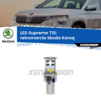 Retromarcia LED Skoda Karoq  2017 in poi: T15 Supreme