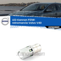 Retromarcia LED Volvo V40  2012 - 2015: P21W Kannon