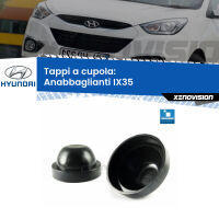 Tappi a cupola per Anabbaglianti HIR2 Hyundai IX35  2014 - 2015 (Coppia)