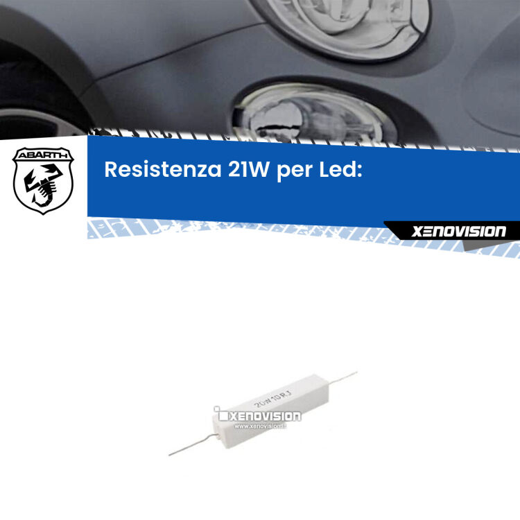 0 Abarth 500 595 695: Resistenza Spegnispia 21W Economica per Luci diurne (1 Pz) <p>Resistenza ceramica da 20W perfetta per spegnere la spia su Luci diurne 500 595 695 quando monti alcune lampadine led. Simulando l'assorbimento di una lampada a incandescenza 21Watt, spegne la spia. Occorre una resistenza per ciascuna lampadina led, da collegare in parallelo.</p>
<p> </p>