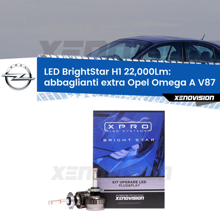 <strong>Kit LED abbaglianti extra per Opel Omega A</strong> V87 1986 - 1994. </strong>Due lampade Canbus H1 Brightstar da 22,000 Lumen. Qualità Massima.