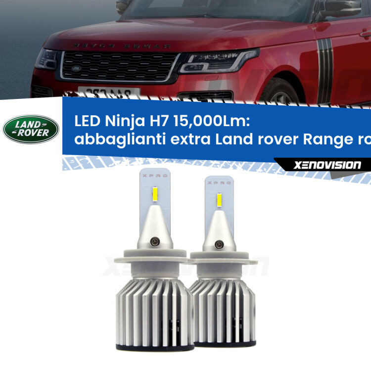 <strong>Kit abbaglianti extra LED specifico per Land rover Range rover III</strong> L322 2002 - 2012. Lampade <strong>H7</strong> Canbus da 15.000Lumen di luminosità modello Ninja Xenovision.