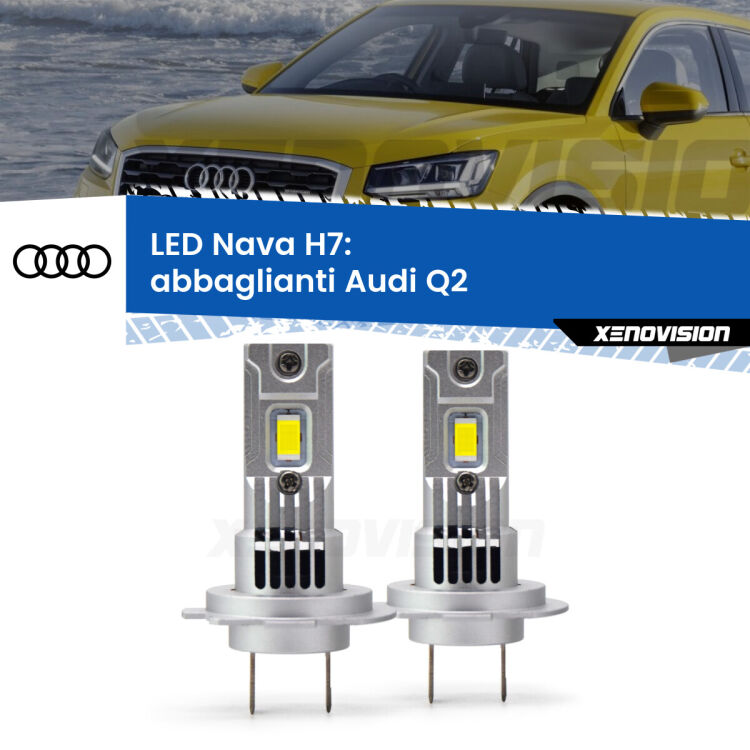 0 Abbaglianti LED Audi Q2 2016 -2018: H7 Nava <strong>Abbaglianti LED no-spie per Audi Q2</strong> 2016 -2018. Coppia lampade <strong>H7</strong> modello Nava canbus, raffreddate a ventola.