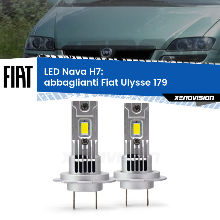 Abbaglianti LED Fiat Ulysse 179 2002 -2011: H7 Nava <strong>Abbaglianti LED no-spie per Fiat Ulysse</strong> 179 2002 -2011. Coppia lampade <strong>H7</strong> modello Nava canbus, raffreddate a ventola.