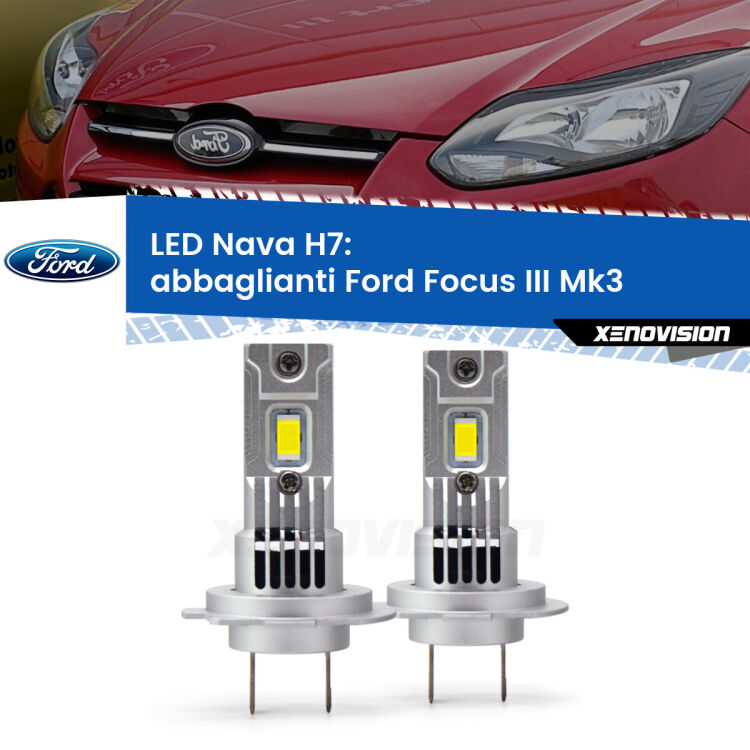 0 Abbaglianti LED Ford Focus Mk3 con fari Xenon: H7 Nava <strong>Abbaglianti LED no-spie per Ford Focus</strong> Mk3 con fari Xenon. Coppia lampade <strong>H7</strong> modello Nava canbus, raffreddate a ventola.
