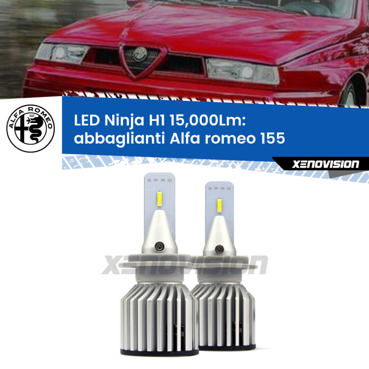 <strong>Kit abbaglianti LED specifico per Alfa romeo 155</strong>  1992-1997. Lampade <strong>H1</strong> Canbus da 15.000Lumen di luminosità modello Ninja Xenovision.